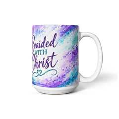 Braided With Christ 15oz Coffee Mug